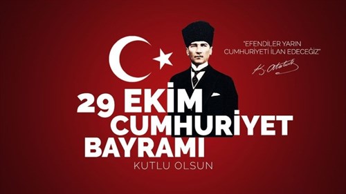 Kaymakam Mücahit ZIVLAK'ın 29 Ekim Cumhuriyet Bayramı Mesajı
